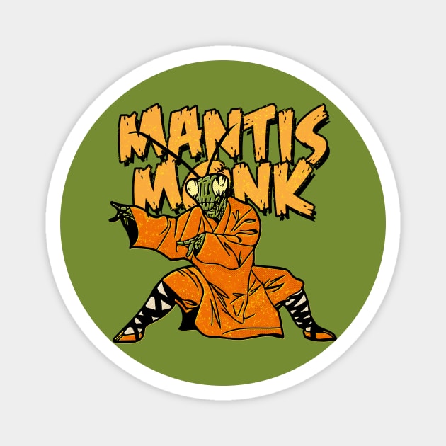 Mantis Monk Magnet by Doc Multiverse Designs